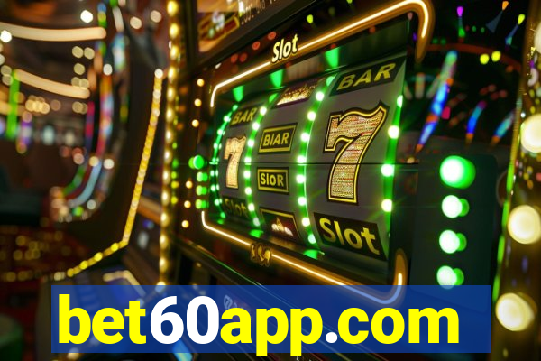 bet60app.com