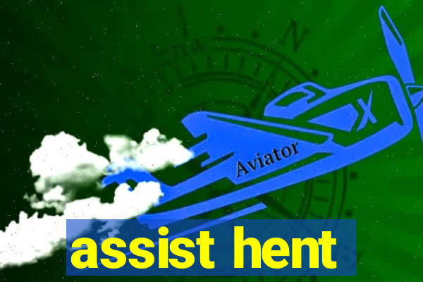 assist hent