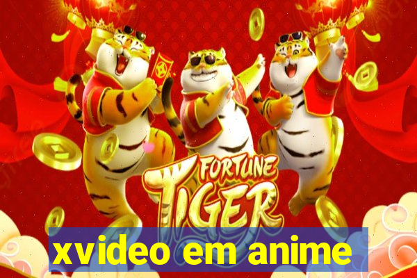 xvideo em anime