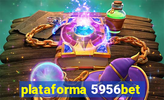 plataforma 5956bet