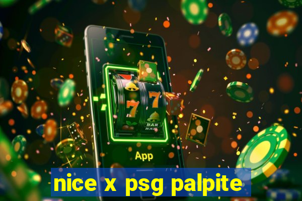 nice x psg palpite