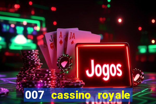 007 cassino royale download dublado utorrent