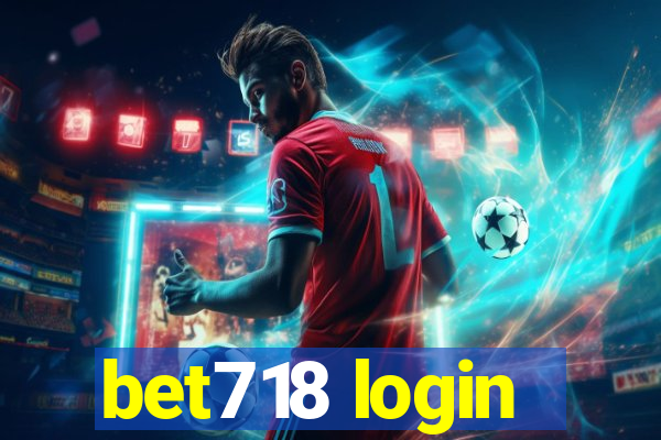 bet718 login