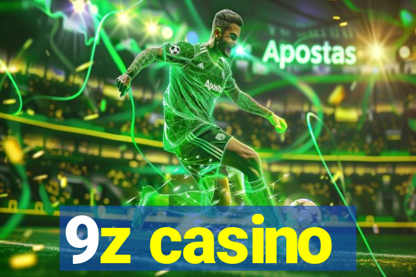 9z casino