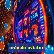 oráculo aviator