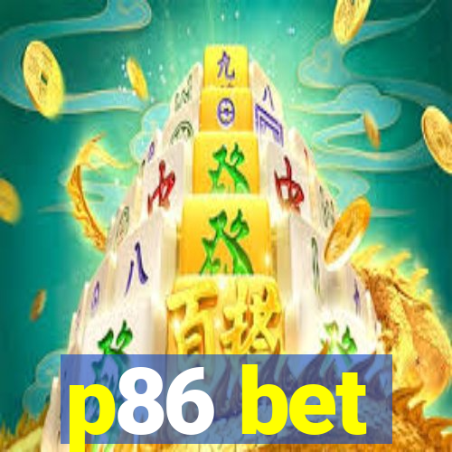 p86 bet