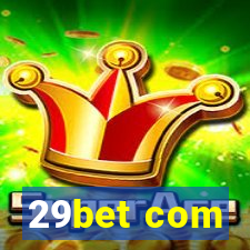 29bet com