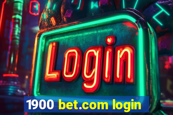 1900 bet.com login