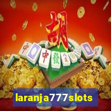 laranja777slots.com