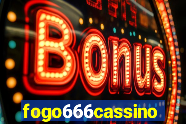 fogo666cassino