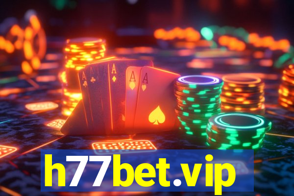 h77bet.vip