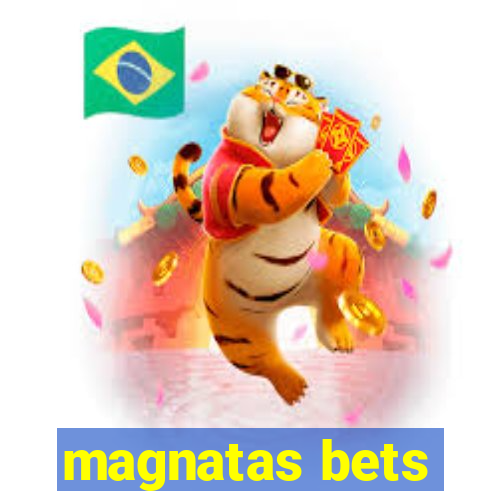 magnatas bets