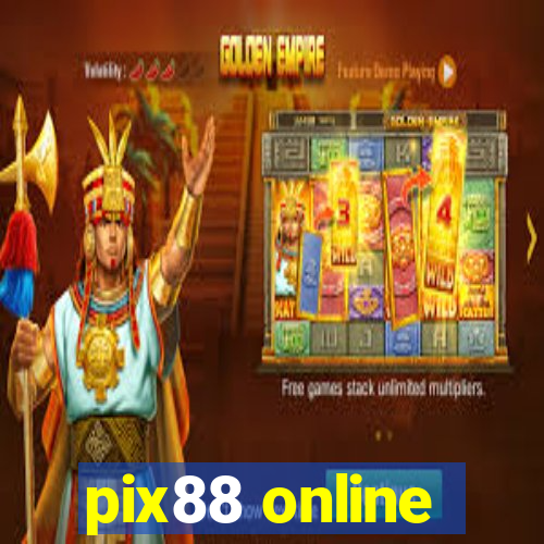 pix88 online