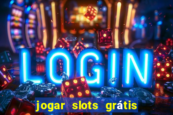 jogar slots grátis fortune tiger