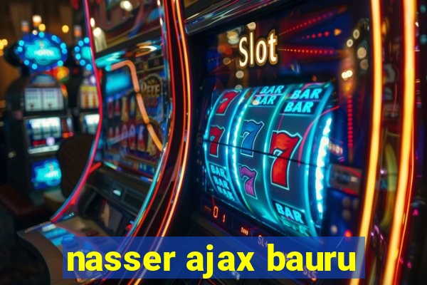 nasser ajax bauru