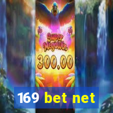 169 bet net