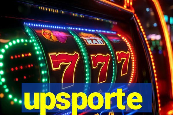 upsporte