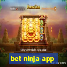 bet ninja app