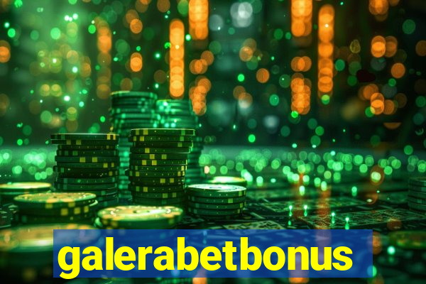 galerabetbonus