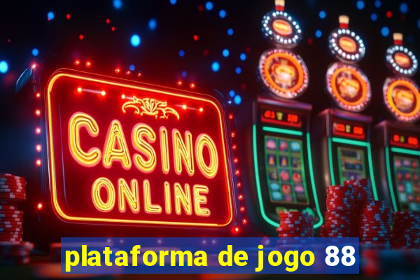 plataforma de jogo 88