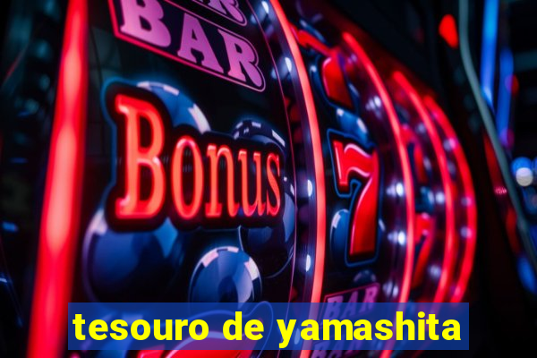 tesouro de yamashita