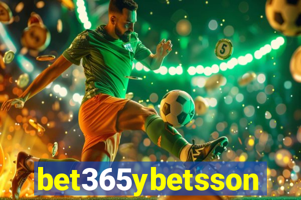 bet365ybetsson