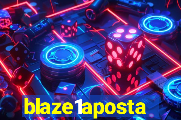 blaze1aposta