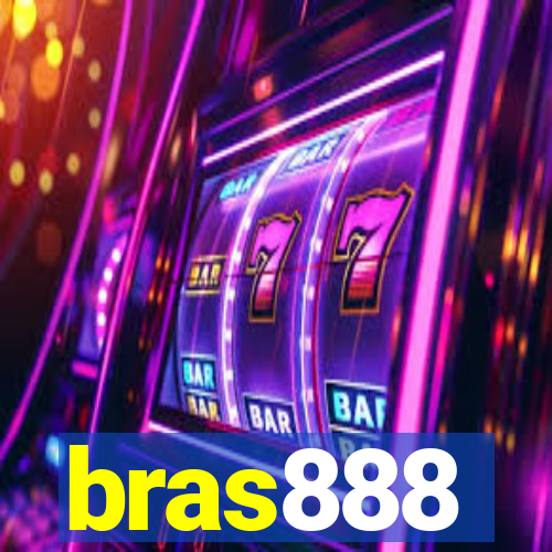 bras888