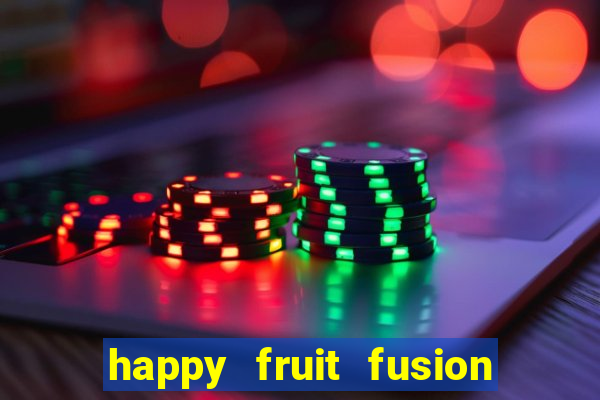 happy fruit fusion paga mesmo