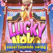 casal fazendo swing