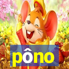 pôno