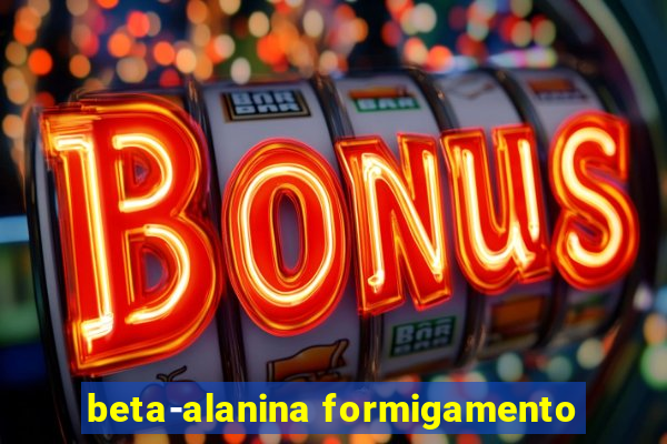 beta-alanina formigamento