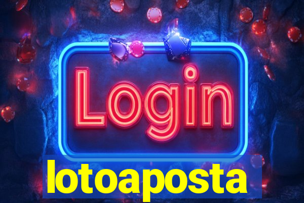 lotoaposta