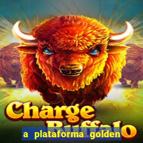 a plataforma golden slots paga mesmo