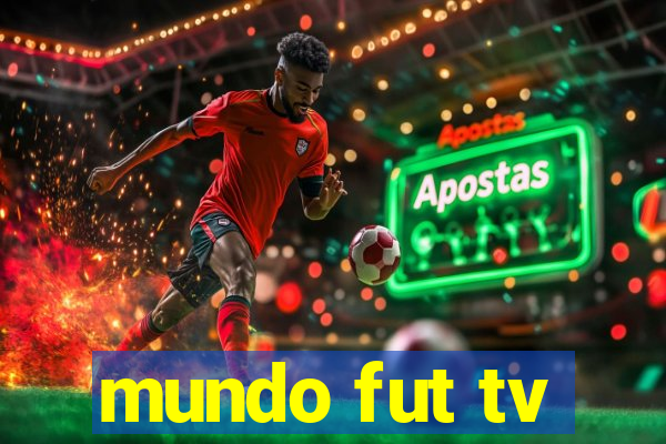 mundo fut tv