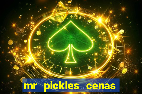 mr pickles cenas de amor