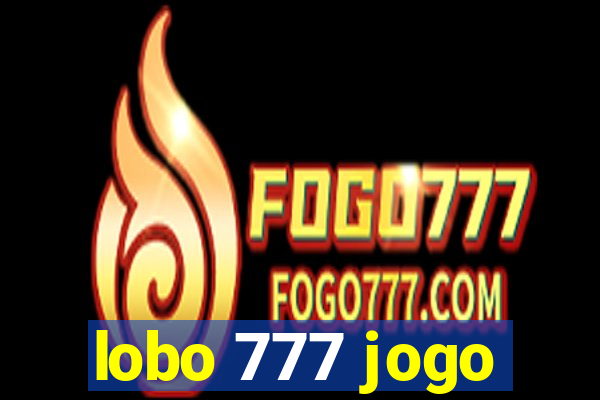 lobo 777 jogo