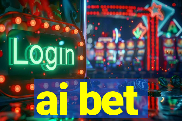 ai bet