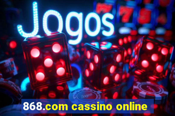 868.com cassino online