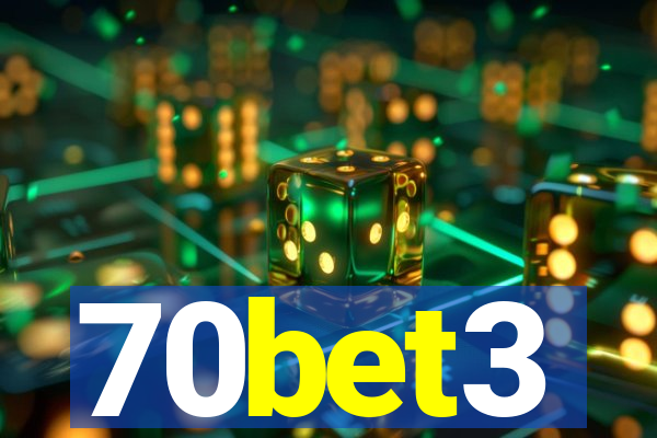 70bet3