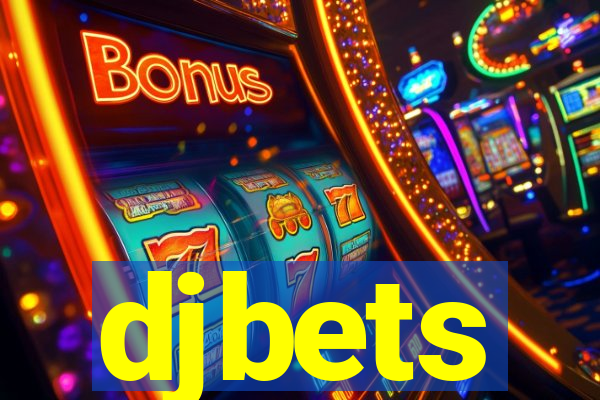 djbets