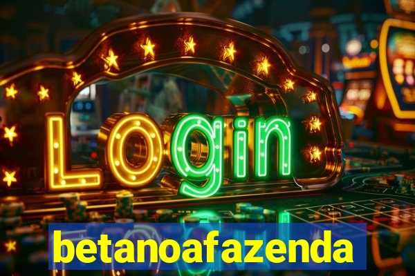 betanoafazenda