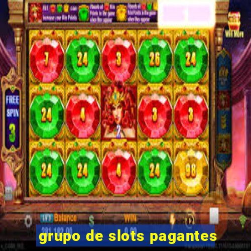 grupo de slots pagantes