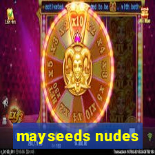 mayseeds nudes