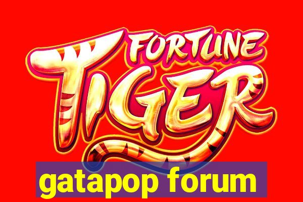 gatapop forum