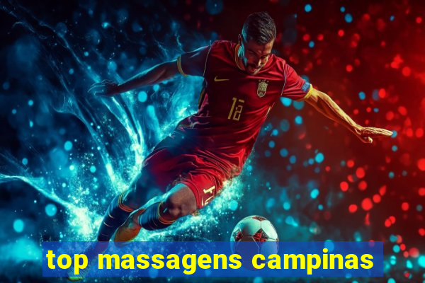 top massagens campinas