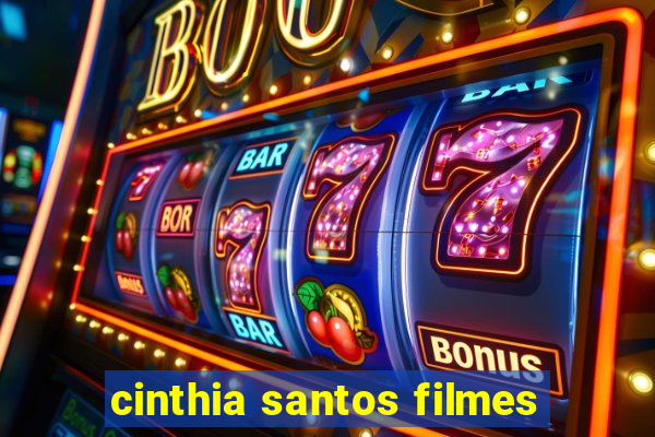 cinthia santos filmes