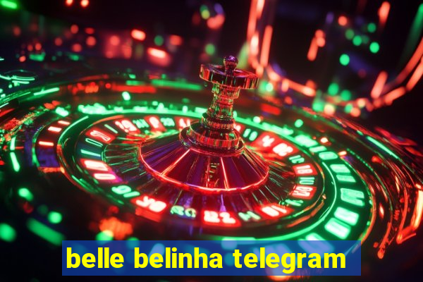 belle belinha telegram