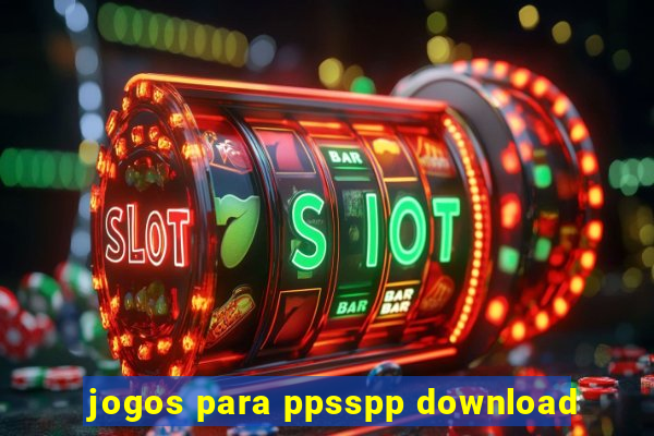 jogos para ppsspp download