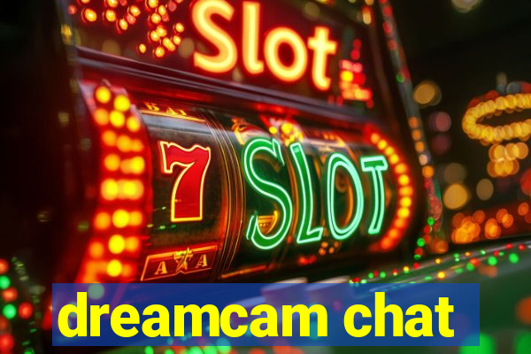 dreamcam chat